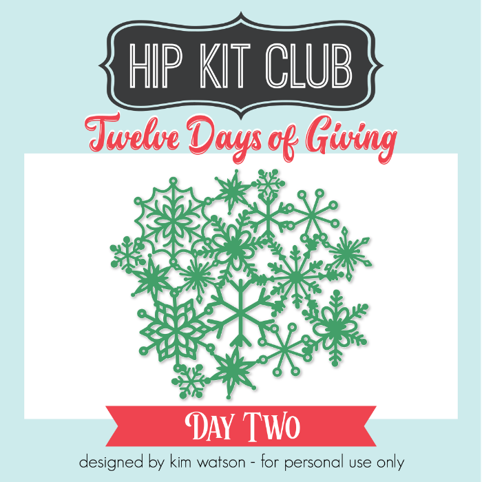 12 Days of  Giving 2018 - Day 2 - Kim Watson - Snowflakes - Silhouette Cricut