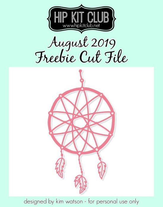 August 2019 - Kim Watson - Dreamcatcher - Cut File for Silhouette Cricut Cameo