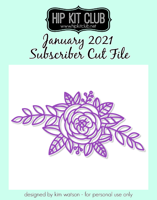 January 2021 - Kim Watson - Single Bloom - Silhouette Cricut Cameo