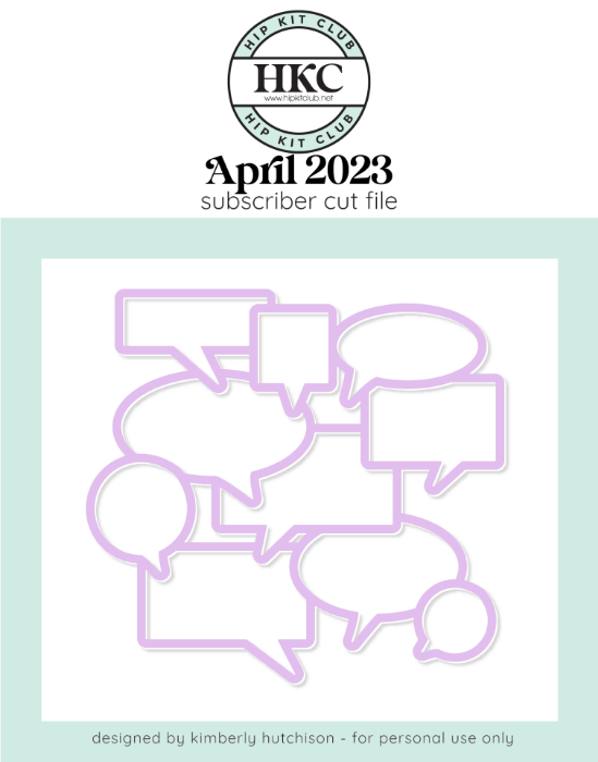 Picture of April 2023 - Speech Bubbles Cut File