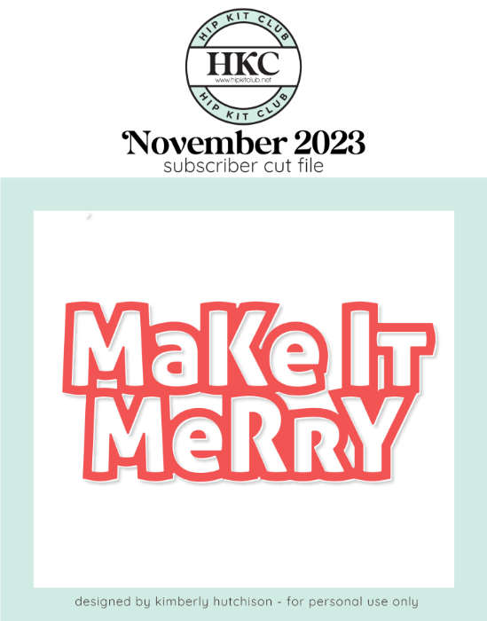 Make it Merry Cut File