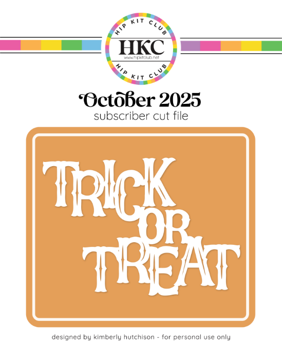Picture of October 2025 Trick or Treat Cut File
